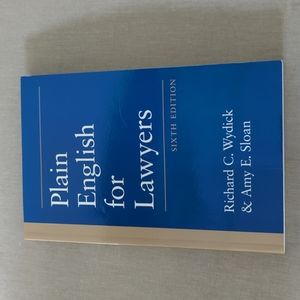Plain English for Lawyer by Richard C Wydick and Amy E Sloan {book}